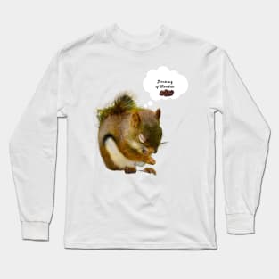 Dreaming , Of Chocolate Long Sleeve T-Shirt